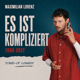 Maximilian Lorenz - Es ist kompliziert