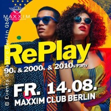 RePlay Party at Maxxim Club Berlin