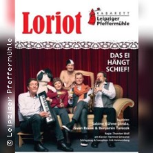 Loriot-Abend - Das Ei hängt schief - Leipziger Pfeffermühle