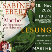 Sabine Ebert liest: Albrecht der Bär und die Hebamme Marthe