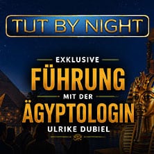 Öffentliche Führung | TUTANCHAMUN - Ein Immersives Abenteuer