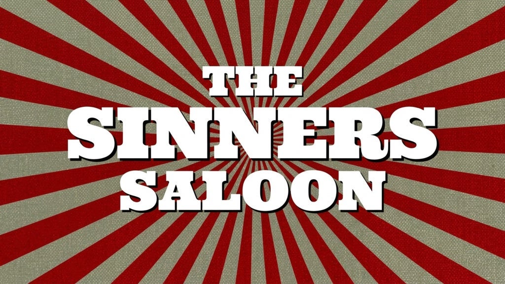 The Sinners Saloon - Burlesque & Cabaret Show