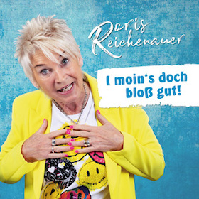 Doris Reichenauer „I moin’s doch bloß gut!“ - Preisträgerin des Kleinkunstpreises Baden-Württembergs 2025