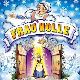 Frau Holle - Nach den Gebrüdern Grimm, ab 5 Jahren