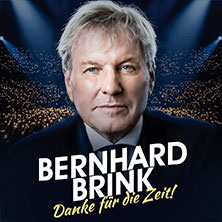 Bernhard Brink - Danke für die Zeit!