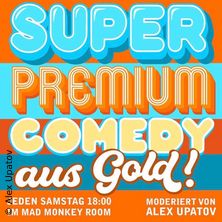 Super Premium Comedy aus Gold!