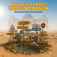 Voraufführung: Mit aller Kraft liegen lassen