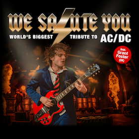 We Salute You - World's biggest Tribute to AC/DC
