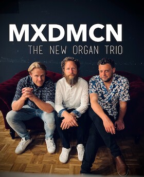 MXDMCN GROOVE ORGAN TRIO - Groove, Jazz and Soul