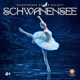 Swan Lake - Klassisches Ballett in zwei Akten für die ganze Familie
