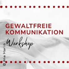 Gewaltfreie Kommunikation - Workshop