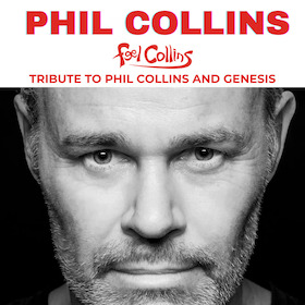 Phil Collins & Genesis Tribute Show - Feel Collins