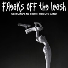Freaks off the Leash - Korn Tribute