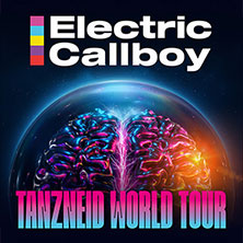Electric Callboy - Tanzneid World Tour