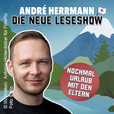 André Herrmann - Nochmal Urlaub mit den Eltern