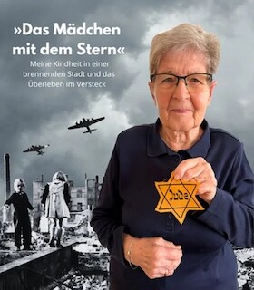 Jüdisches Leben - Das Mädchen mit dem Stern: Die Geschichte der Holocaust-Überlebenden Renate Aris