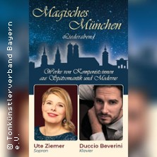 Liederabend Magisches München mit Ute Ziemer & Duccio Beverini