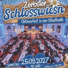 Zerbster Schlosswiesn 2027