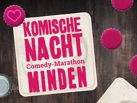 6. KOMISCHE NACHT MINDEN