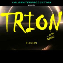 Trion & Gäste