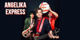 ANGELIKA EXPRESS / Support: DIE SPRITTLER - (D) Punk-Rock