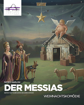 Der Messias - Premiere der Weihnachtskomödie