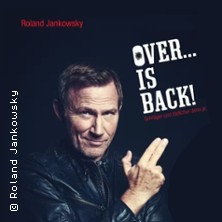 Roland Jankowsky - Over is back - Die Lesung
