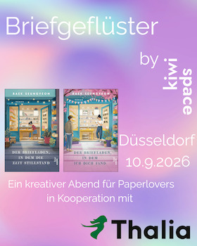 Briefgeflüster - Kiwi Space Themenabend zu "Der Briefladen, in dem ich dich fand"