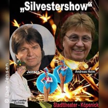 Silvestershow mit Uwe Jensen und Andreas Holm