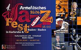 ARMENIAN JAZZ NIGHT - 2. Konzert des 1. Armenischen JAZZFESTIVALS Karlsruhe & Baden-Baden