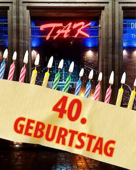TAK-Geburtstag - Theatergeburtstag und Gaul von Niedersachsen