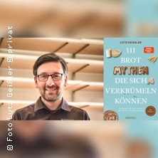 Lutz Geißler - 111 Brot-Mythen