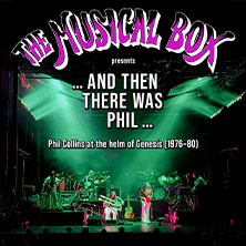 The Musical Box - ... and then there was PHIL