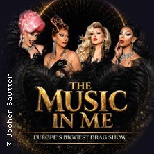 The Dutch Drag Dynasty - The Music in Me - Europe’s Biggest Drag Show