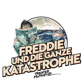 Freddie und die ganze Katastrophe (6+ / 65 Min.) - Abo für Zwei