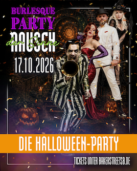 Burlesque Party "Rausch der Sinne" - Halloween Special