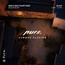 Pure. Summer Closing - Courtyard | Make Love! Not War!