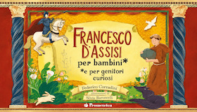 Franziskus: Die Sprache der Schöpfung / San Francesco: il linguaggio del creato