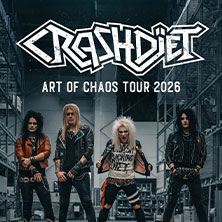 Crashdiet - Art of Chaos Tour 2026