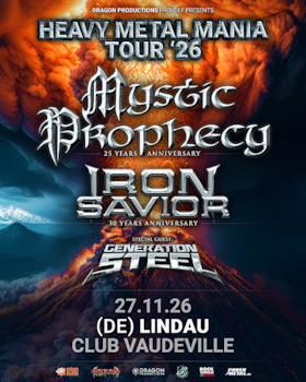 Mystic Prophecy + Iron Savior + Generation Steel - Heavy Metal Mania Tour 2026