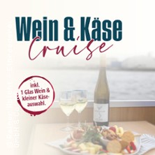 Wein & Käse Cruise