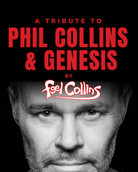 Phil Collins & Genesis Tribute Show - Feel Collins