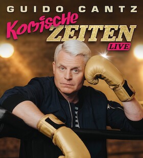 Guido Cantz - Komische Zeiten