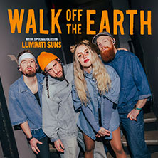 Walk Off The Earth - with special guests Luminati Suns