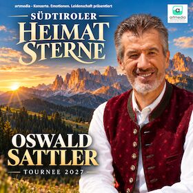 Südtiroler Heimatsterne 2027 - Mit den Stars aus den Dolomiten