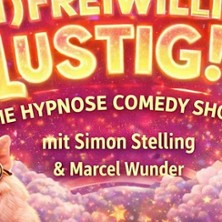 Unfreiwillig lustig – Hypnose-Comedy - Die Hypnose-Comedy-Show