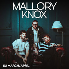 Mallory Knox - EU March/April 2027