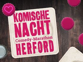 9. KOMISCHE NACHT HERFORD