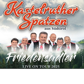 Kastelruther Spatzen - „Friedensadler““