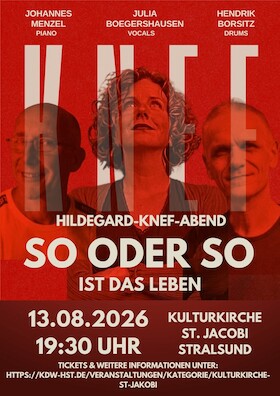 „So oder so.“ - Ein Hildegard Knef Abend - Julia Boegershausen-Gesang* Johannes Menzel-Piano * Hendrik Borsitz-Drums